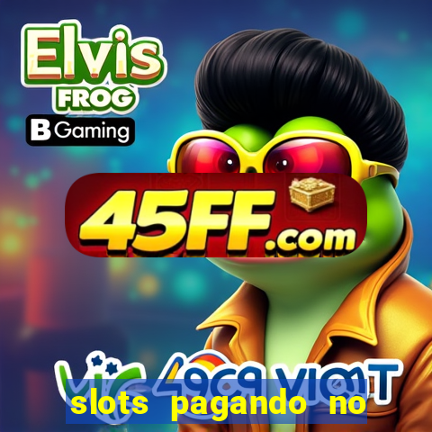 slots pagando no cadastro saque free 2024 facebook